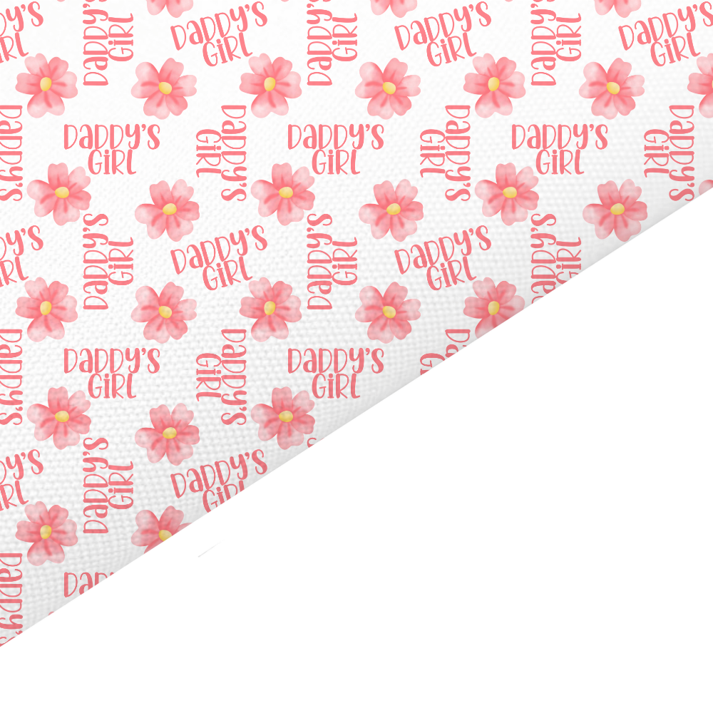 Daddy’s Girl Canvas And Felt Backed Fabric - SKU L69