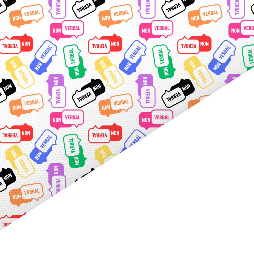 I’m Non Verbal Canvas And Felt Backed Fabric - SKU L100